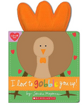 I Love to Gobble You Up! Book